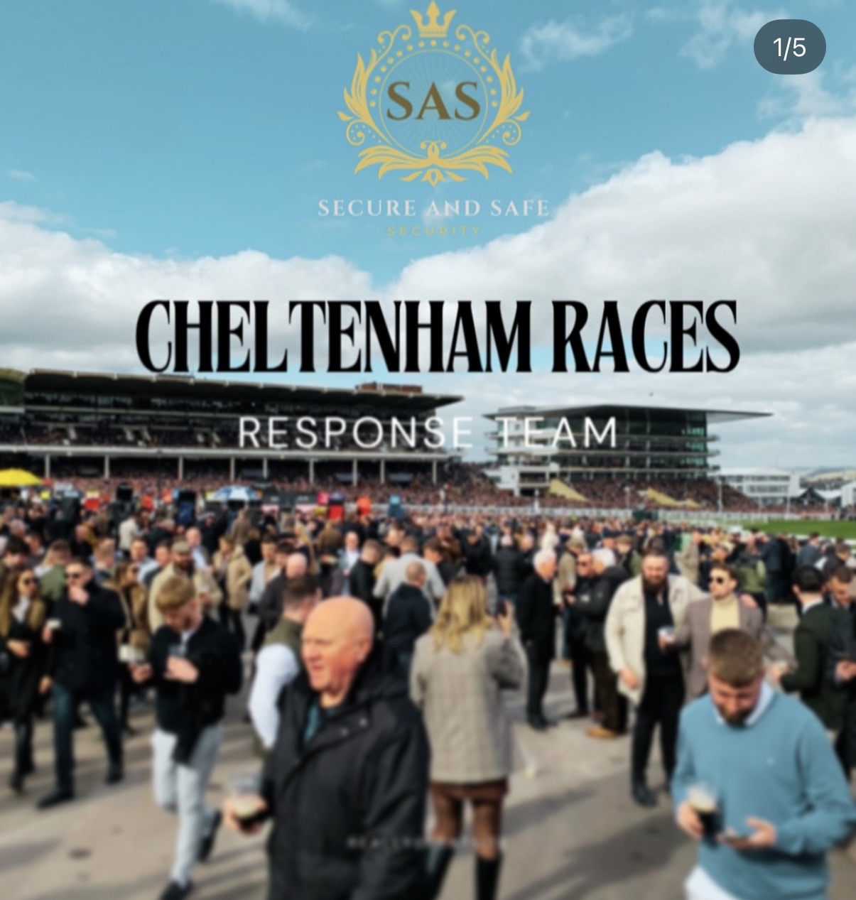 Crowd at Cheltenham Races with SAS response team branding
